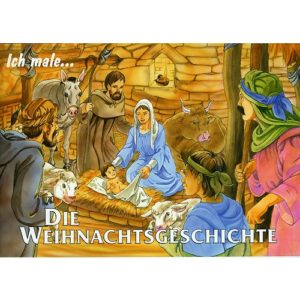 Die Weihnachtsgeschichte, Bernhard Burg - christliches Ausmalbuch & Vorlesebuch - 28 Seiten, A5 Querformat